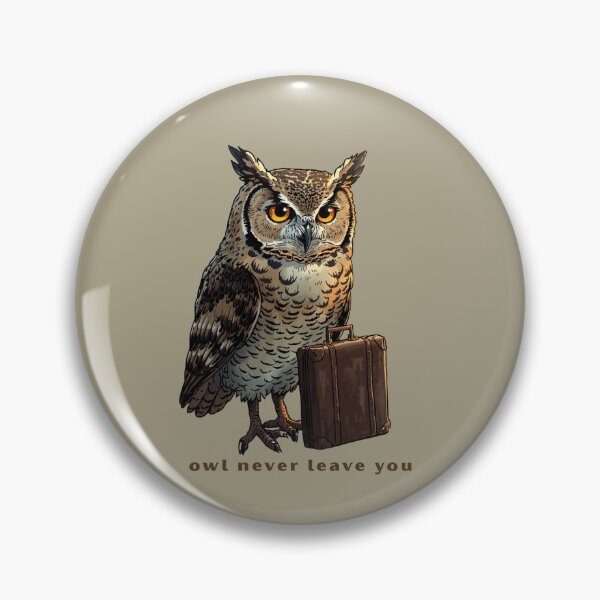 Item preview, Owl Never Leave You - Cute Pun | TeeHee Puns Funny Design designed and sold by TeeHee Puns.