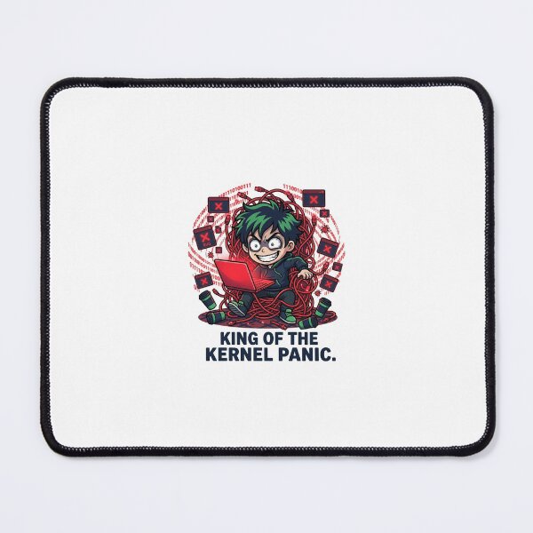 Item preview, King Of The Kernel Panic designed and sold by IntrovertEngineer11.