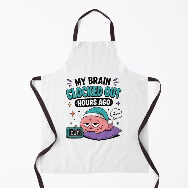 Item preview, My Brain Clocked Out Hours Ago Funny Tired Brain Quote designed and sold by Gift Phrase Studio.