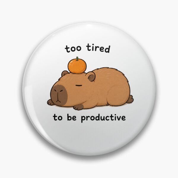 Item preview, Too Tired To Be Productive Capybara designed and sold by marketkmarket.