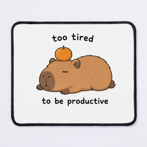 Item preview, Too Tired To Be Productive Capybara designed and sold by marketkmarket.