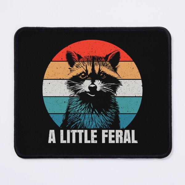 Item preview, A Little Feral - Raccoon Lover Funny Gift designed and sold by arzameldiza.