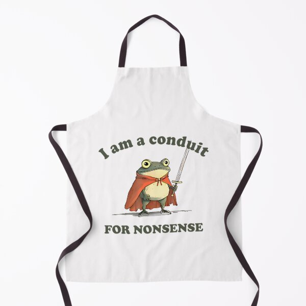 Item preview, I Am A Conduit For Nonsense designed and sold by Coussahi.