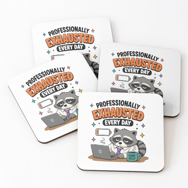 Item preview, Professionally Exhausted Every Day Funny Office Meme designed and sold by Gift Phrase Studio.