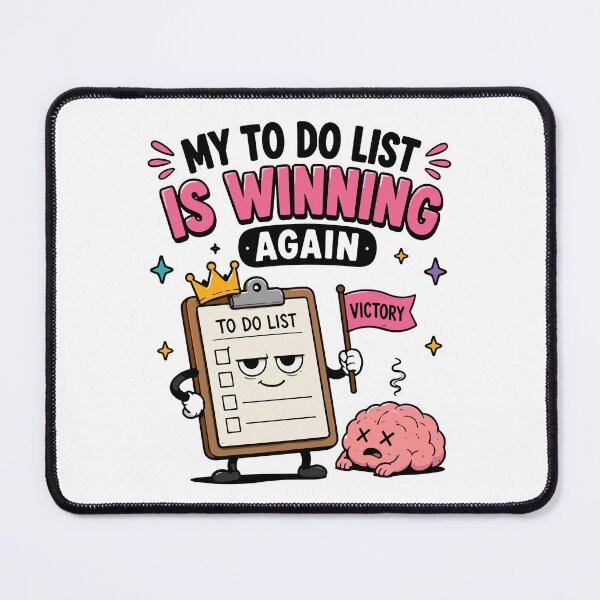 Item preview, My To Do List Is Winning Again Funny Productivity Humor designed and sold by Gift Phrase Studio.