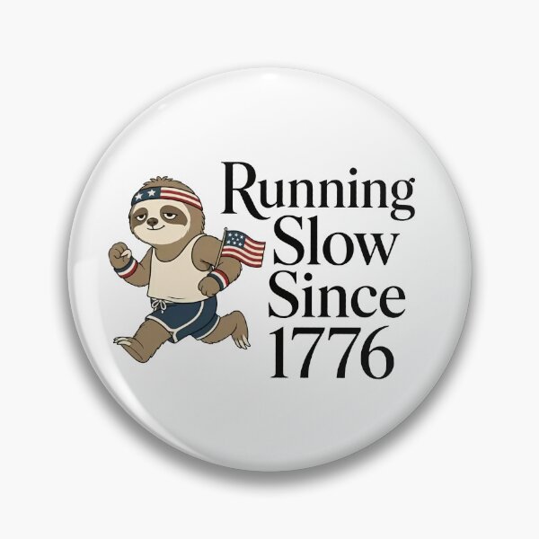 Item preview, Running Slow Since 1776, Funny 4th of July, Patriotic Sloth designed and sold by VegaPPAr.