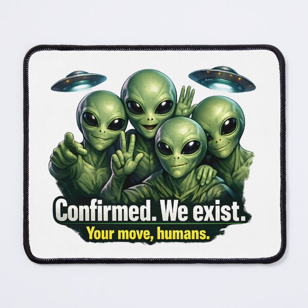 Item preview, Confirmed. We Exist — Alien Disclosure Crew designed and sold by ChaoticVibe22.
