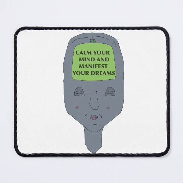 Item preview, Calm Your Mind & Manifest Your Dreams designed and sold by Shooz34.