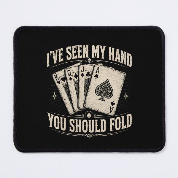 Item preview, I've Seen My Hand You Should Fold designed and sold by zoes-ink.