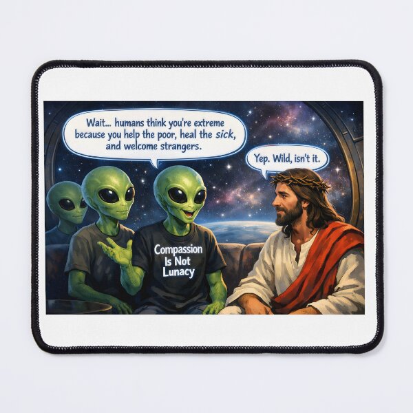 Item preview, Gentle Cosmic Roast — Compassion Is Not Lunacy designed and sold by ChaoticVibe22.