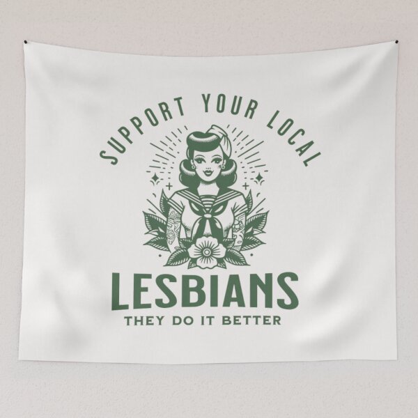 Item preview, LESBIAN  Support Your Local Lesbians Sapphic designed and sold by NonBuyingData.