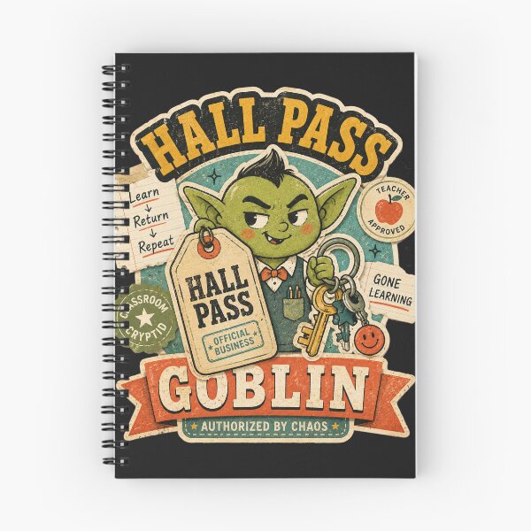 Item preview, Hall Pass Goblin — Authorized by Chaos designed and sold by StillWildink.
