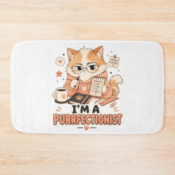 Item preview, I’m a Purrfectionist Cute Cat designed and sold by MoodCats.