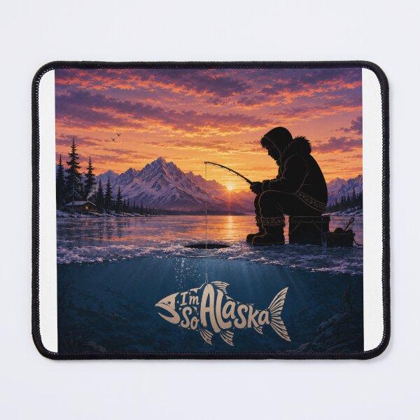 Item preview, I'm So Alaska Ice Fishing  designed and sold by YahnaKay.