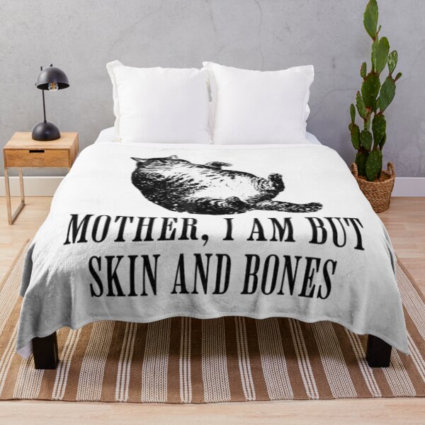 Item preview, Mother I Am But Skin And Bones designed and sold by NonBuyingData.