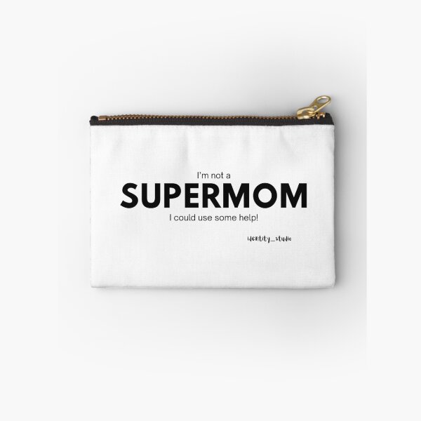 Item preview, I’m Not a Supermom. I Could Use Some Help! – Funny Tired Mom designed and sold by Identity Studio.