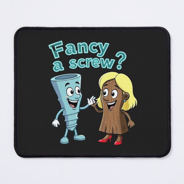 Item preview, Fancy a screw? designed and sold by JackFreestone.