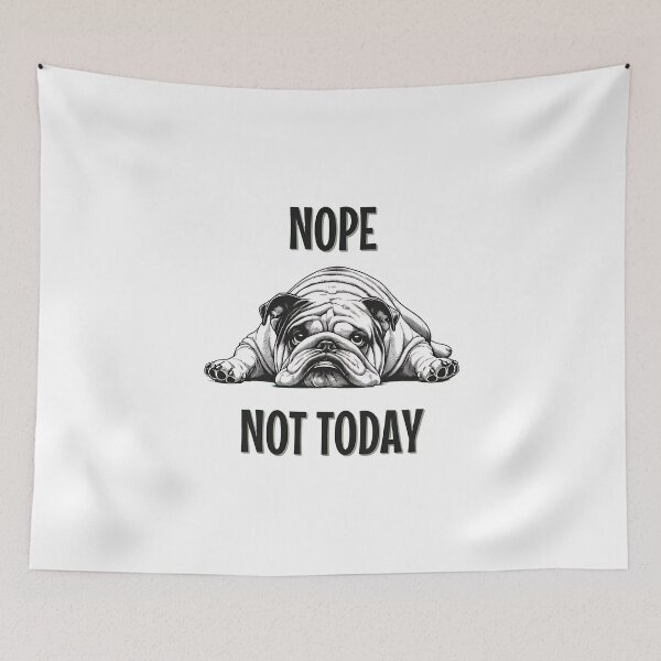 Item preview, Funny English Bulldog Shirt Nope Not Today Premium designed and sold by StranHabesre51.