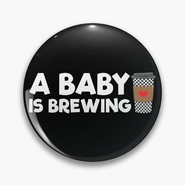 Item preview, Expecting Mother A Baby Is Brewing Coffee Funny Pregnancy Gear designed and sold by DynamicDesign.