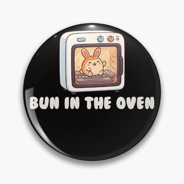 Item preview, Expecting Mother Bun In The Oven Funny Pregnancy Gear designed and sold by DynamicDesign.