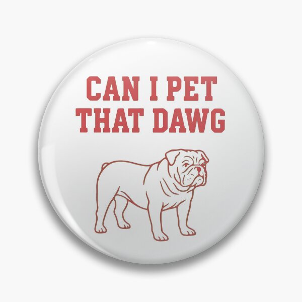 Item preview, Can I Pet That Dawg Comfort Colors T-Shirt: Dog Lover Tee, UGA Bulldog, Game Day Dawg, Football Season, Sarcastic Dog Mom Design designed and sold by StranHabesre51.