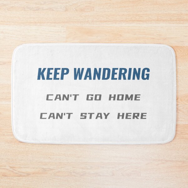 Item preview, Keep Wandering Can't Go Home Can't Stay Here T-Shirt – Shenzhen Drifter Quote | Uncle Jichuan designed and sold by Uncle-Jichuan.