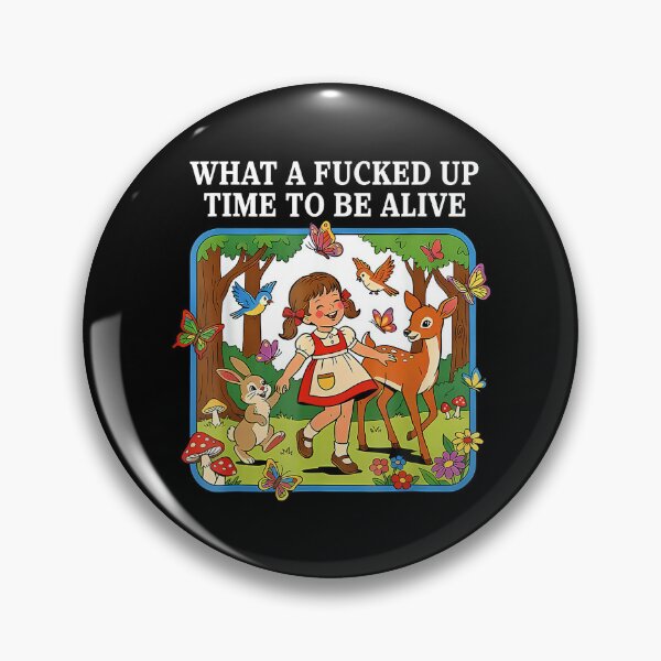 Item preview, What A Fucked Up Time To Be Alive Sarcasm Retro Vintage designed and sold by AmazingPics001.