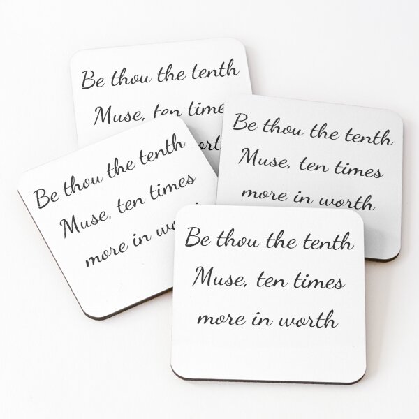 Item preview, "Be thou the tenth Muse, ten times more in worth" - handwriting black designed and sold by ariksworld.