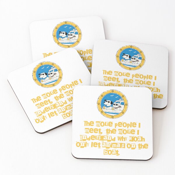Item preview, The more people I meet, the more I understand why Noah only let animals on the boat. designed and sold by Creative jiffy.