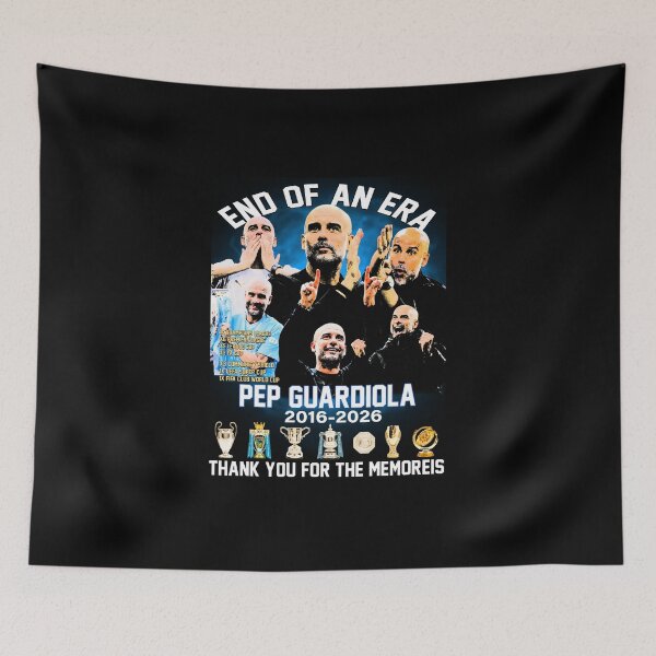 Item preview, Pep Guardiola End Of An Era 2016 2026 Thank You For The Memories designed and sold by aridawstrusbbyg.