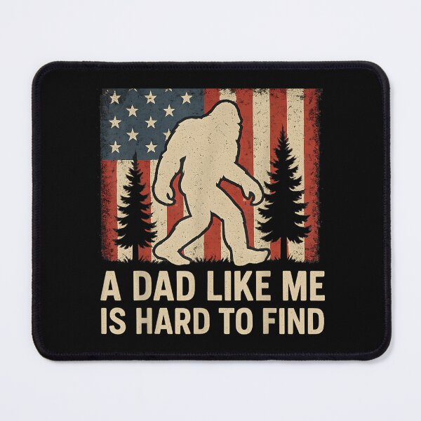Item preview, funny bigfoot a dad like me is hard to find father's day designed and sold by CAnastazyshop.
