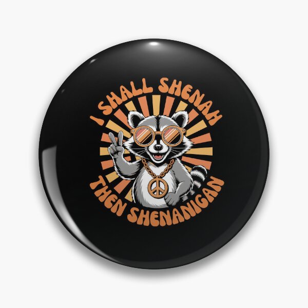 Item preview, I Shall Shenan Then Shenanigan - Retro Raccoon designed and sold by DONT ASK CLUB.