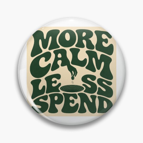 Item preview, More Calm Less Spend designed and sold by Love Joy.