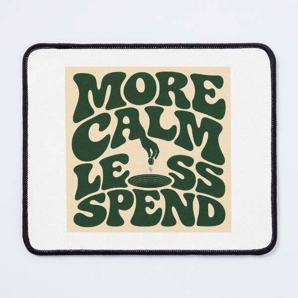 Item preview, More Calm Less Spend designed and sold by Love Joy.