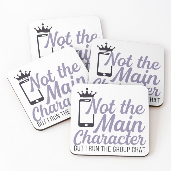 Item preview, Bridesmaid: Not The Main Character, But I Run The Group Chat designed and sold by Boysmom21.