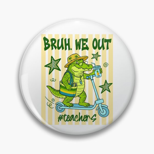 Item preview, Bruh We Out Teachers designed and sold by Johnny-Store.