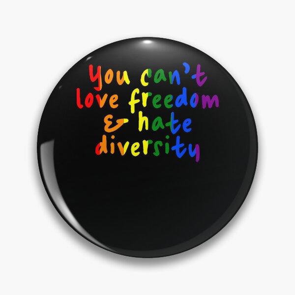 Item preview, You Can'T Love Freedom And Hate Diversity Rainbow Pride designed and sold by Fereskabilon.