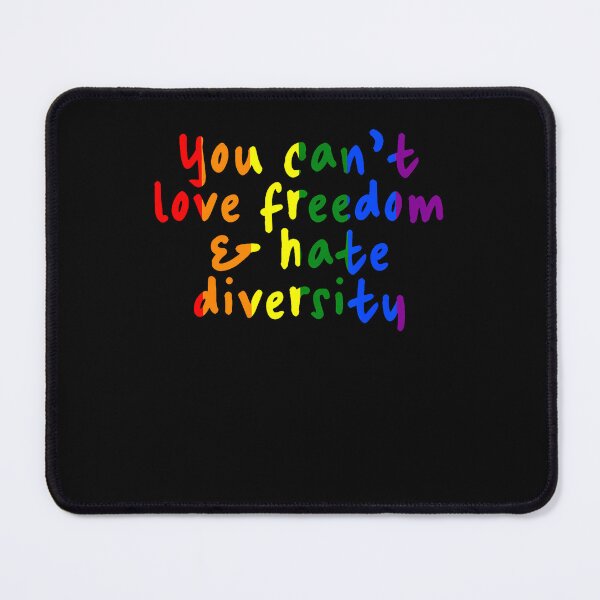 Item preview, You Can'T Love Freedom And Hate Diversity Rainbow Pride designed and sold by Fereskabilon.