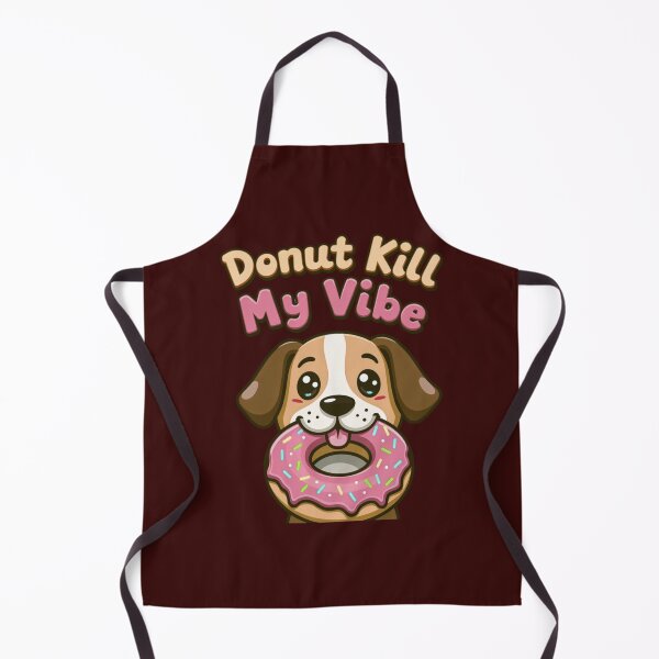 Item preview, Donut Kill My Vibe Dog designed and sold by highvibz72.