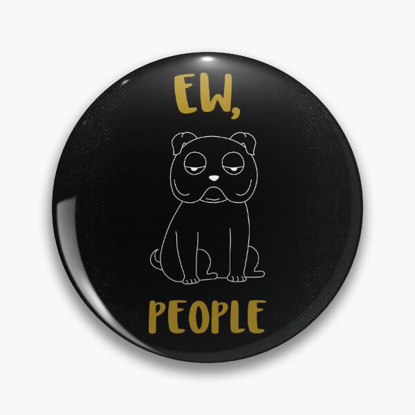 Item preview, Ew People Funny Introvert Sarcastic Anti Social designed and sold by crazydotdesigns.