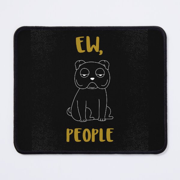 Item preview, Ew People Funny Introvert Sarcastic Anti Social designed and sold by crazydotdesigns.