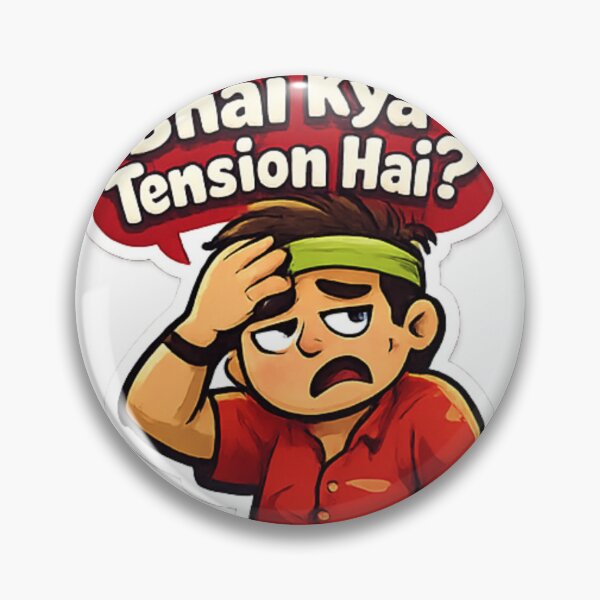 Item preview, Bhai Kya Tension Hai Funny Hindi Sticker designed and sold by Jyotisima8929.