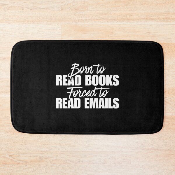Item preview, Born to Read Books Forced to Read Emails – Funny Book Lover designed and sold by Dondonmart.
