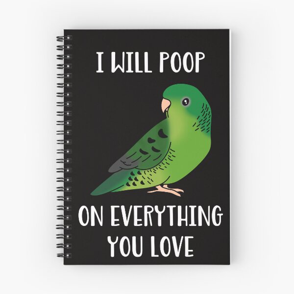 Item preview, I will poop on everything you love - green lineolated parakeet designed and sold by FandomizedRose.