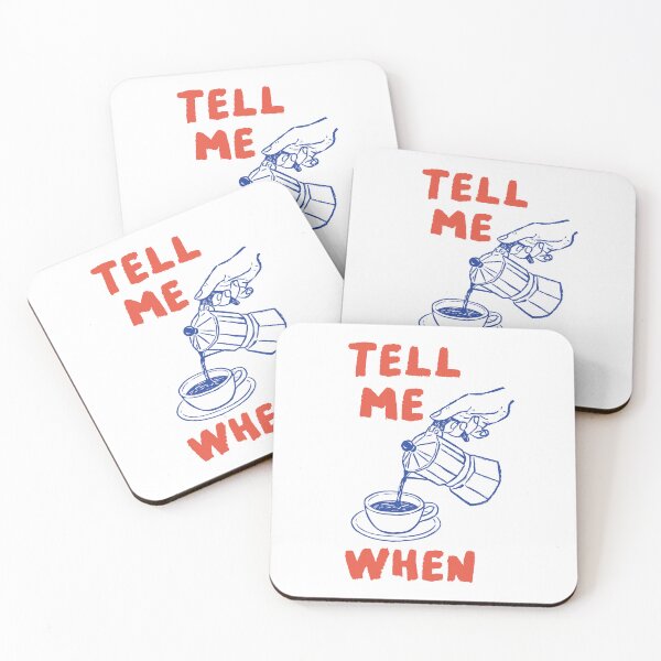 Item preview, Tell Me When Coffee Pour designed and sold by CoffeeHanddrawn.