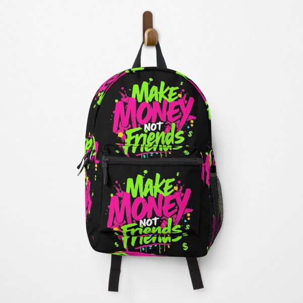 Item preview, Make money not friends designed and sold by Sahib Singh.