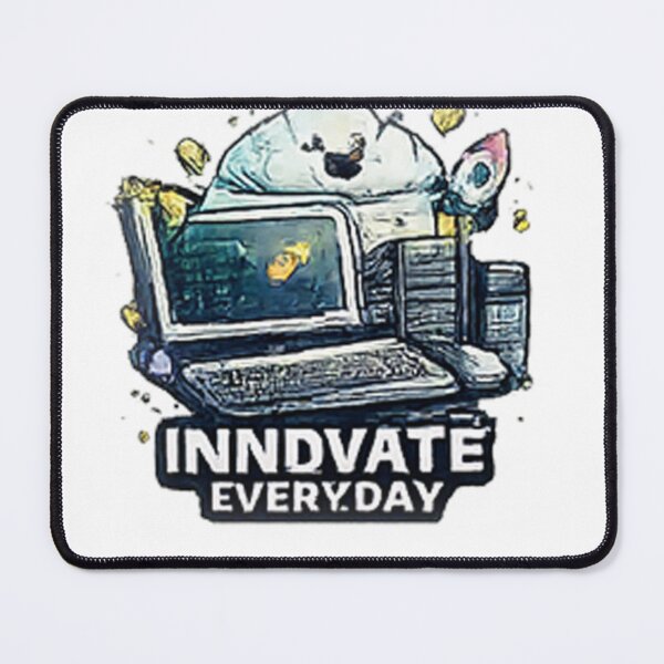 Item preview, Innovate Every Day designed and sold by Aether-Pixels.