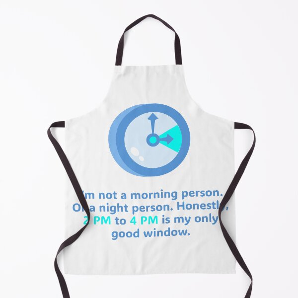 Item preview, I’m not a morning person. Or a night person. Honestly, 2 PM to 4 PM is my only good window. designed and sold by Creative jiffy.