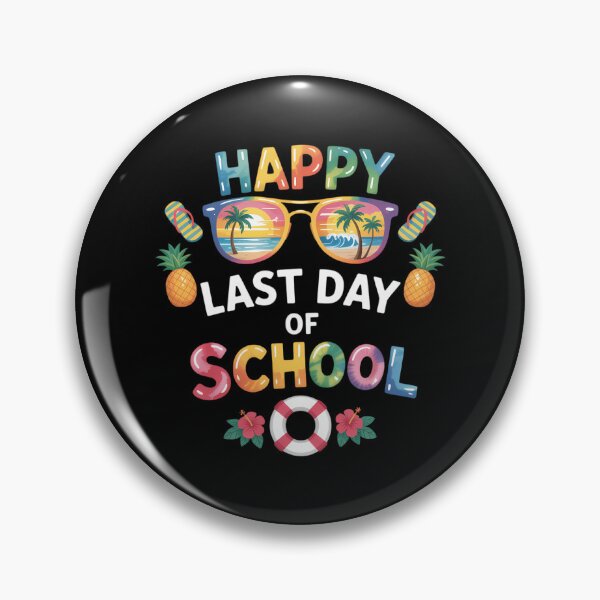 Item preview, Happy Last Day of School Teachers End of Year Students designed and sold by sailorjessiArt.