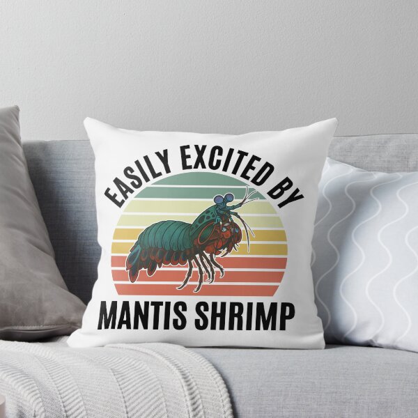 Item preview, Easily Excited By Mantis Shrimp designed and sold by Nadoor.